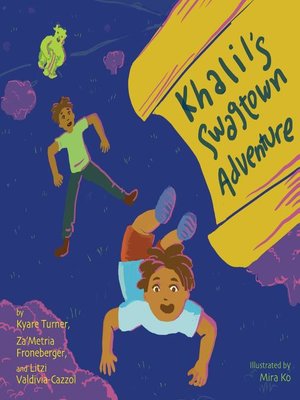 cover image of Khalil's Swagtown Adventure